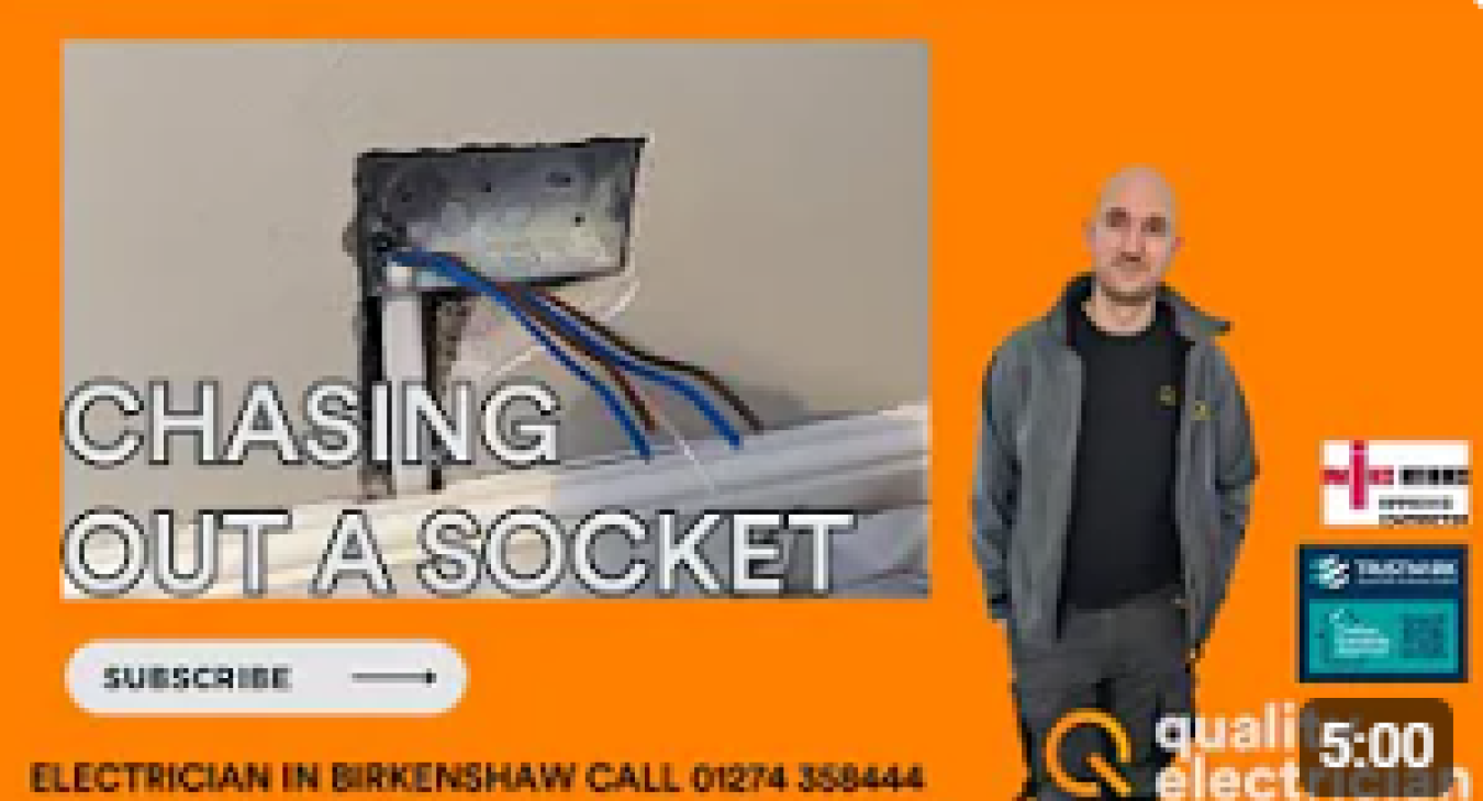 Chasing Out an Electrical Socket - Quality Electrician, Birkenshaw