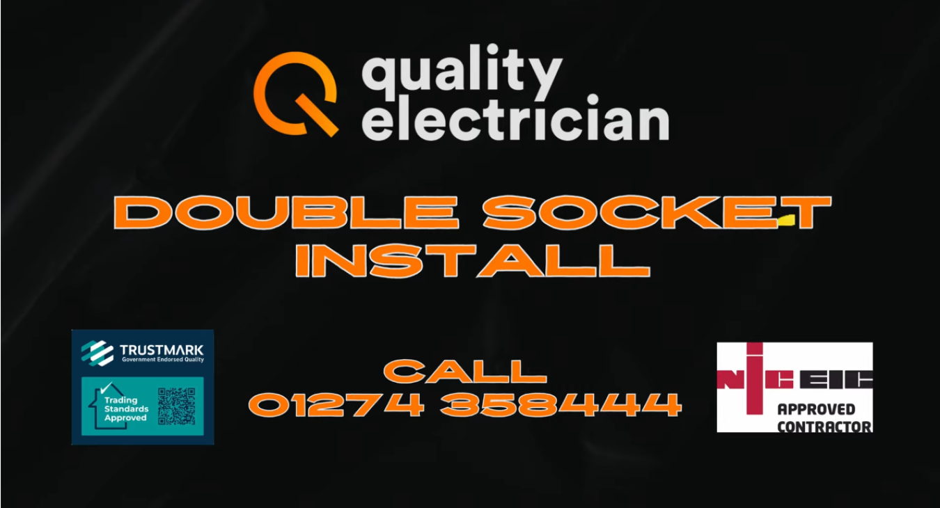 Double Socket Installation - Quality Electrician, Birkenshaw